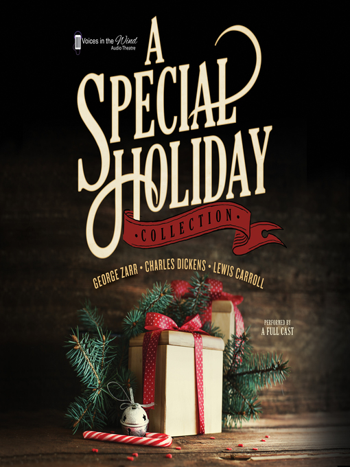 Title details for A Special Holiday Collection by Voices in the Wind Audio Theatre - Available